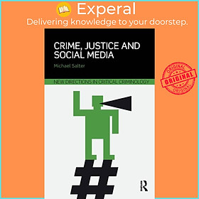 Sách - Crime, Justice and Social Media by Michael Salter (UK edition, paperback)