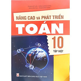 ￼Sách - Nâng Cao Và Phát Triển Toán 10 Tập 1