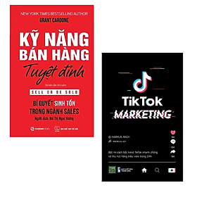 Hình ảnh Combo 2 cuốn sách Marketing - Bán Hàng :  Tiktok Marketing + Kỹ Năng Bán Hàng Tuyệt Đỉnh (Tái Bản)