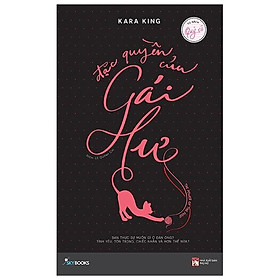 Đặc quyền của gái hư