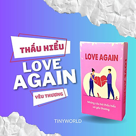 Bộ Bài Tình Yêu Thấu Hiểu Nhau Love Again - Bài Giải Quyết Mâu Thuẫn Hàn Gắn Lại Tình Cảm Cho Cặp Đôi