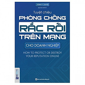 Tuyệt Chiêu Phòng Chống Rắc Rối Trên Mạng(Tặng E-Book Bộ 10 Cuốn Sách Hay Về Kỹ Năng, Đời Sống, Kinh Tế Và Gia Đình - Tại App MCbooks)