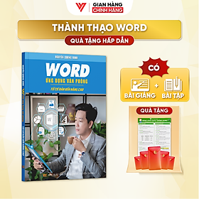 Sách Word ĐÀO TẠO TIN HỌC Ứng Dụng Văn Phòng Từ Cơ Bản Đến Nâng Cao Kèm Theo Khóa Học Online