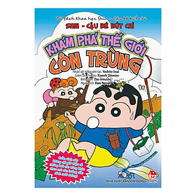 Tủ Sách Khoa Học - Shin Cậu Bé Bút Chì: Khám Phá Thế Giới Côn Trùng (Tái Bản 2019)