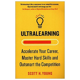 Hình ảnh sách Ultralearning: Accelerate Your Career, Master Hard Skills And Outsmart The Competition