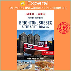 Sách - Insight Guides Great Breaks Brighton, Sussex & the South Downs (Travel  by Insight Guides (UK edition, paperback)