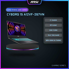 Mua MSI Laptop Cyborg 15 A12VF-267VN|Intel i7-12650H|RTX 4060|Ram DDR5 8GB|512GB SSD|15.6  FHD 144Hz  45%  HÀNG CHÍNH HÃNG 