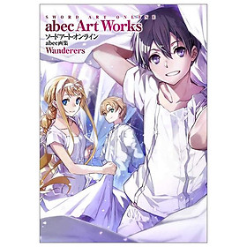 Sword Art Online abec Art Works Wanderers (Japanese Edition)