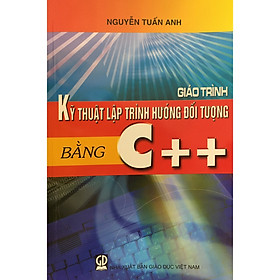 Nơi bán Giáo trình kỹ thuật lập trình hướng đối tượng bằng C++ - Giá Từ -1đ