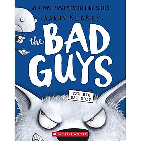 Sách The Bad Guys #9: The Bad Guys In The Big Bad Wolf
