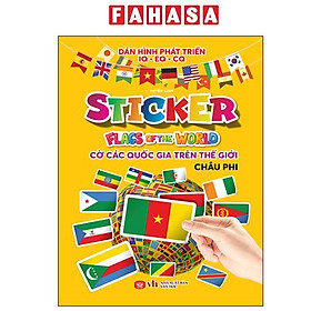 Sách - Sticker Flag Of The World - Cờ Các Quốc Gia Trên Thế Giới - Châu Phi