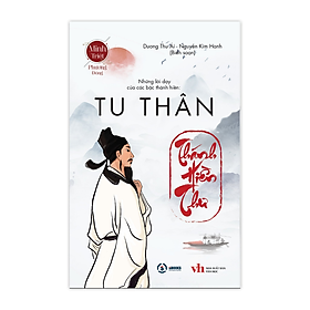 Thánh Hiền Thư : Cầu Học + Lý Tài + Thu Thân - Sbooks