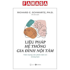 Liệu Pháp Hệ Thống Gia Đình Nội Tâm