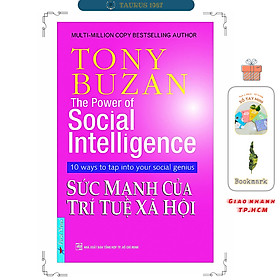 Tony Buzan - Sức Mạnh Của Trí Tuệ Xã Hội (Tái Bản)