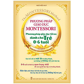 Hình ảnh Phương Pháp Giáo Dục Montessori - Phương Pháp Giáo Dục Tối Ưu Dành Cho Trẻ 0-6 Tuổi (2022)