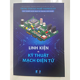 Linh kiện và kỹ thuật mạch điện tử