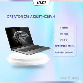 Mua MSI Laptop Creator Z16 A12UET-025VN|Intel i7-12700H|RTX 3060|Ram 16GB|1TB SSD|16  QHD  120Hz 100% DCI-P3  Touch panel  Hàng chính hãng 
