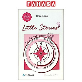 Sách Little Stories - To Change Your Life