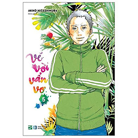 Vẽ vời vẩn vơ - tập 5
