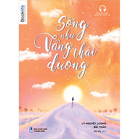 Sống Như Vầng Thái Dương