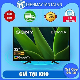 Google Tivi Sony 2K 32 inch KD-32W830K - Hàng chính hãng