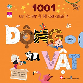 Sách Hình Động Tương Tác – 1001 Câu Hỏi Đáp Về Thế Giới Quanh Ta – Đinh Tị