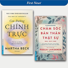 Sách - Con Đường Chính Trực + Chăm Sóc Bản Thân Thật Sự - Combo 2 Cuốn