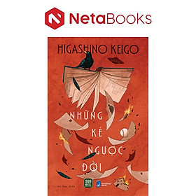 Những Kẻ Ngược Đời