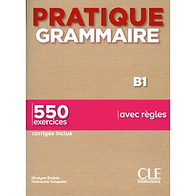 Sách học tiếng Pháp PRATIQUE GRAMMAIRE NIVEAU B1 2E ED.