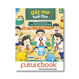 Tập Học Sinh Futurebook Đóng Kim Ước Mơ Tuổi Thơ - A