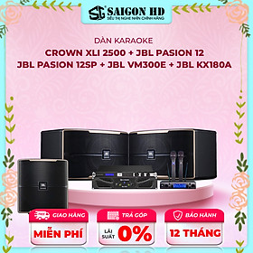 Dàn karaoke cao cấp CROWN XLI 2500 + JBL PASION 12 + JBL PASION 12SP + JBL VM300E + JBL KX180A - Hàng chính hãng, giá tốt