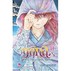 Sách Yona - Công Chúa Bình Minh - Tập 41