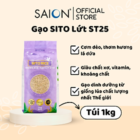 GẠO LỨT ST25 SAION SITO RICE 1KG