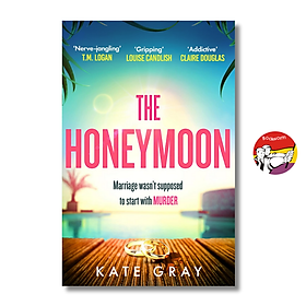 The Honeymoon by Kate Gray | An Addictive & Gripping Psychological Thriller / Sách Ngoại văn - Headline Publishing Group