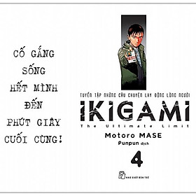 IKIGAMI - Tập 4 - Tặng Kèm Bookmark