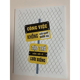 Mua Tranh khẩu hiệu Công việc không nuôi người nhàn hạ  tập thể không nuôi kẻ lười biếng