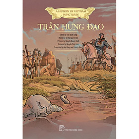 Sách A History Of VN In Pictures. Trần Hưng Đạo