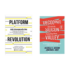Hình ảnh Combo Sách Công Nghệ 4.0: Cuộc Cách Mạng Nền Tảng + Giải Mã Bí Ẩn Thung Lũng Silicon