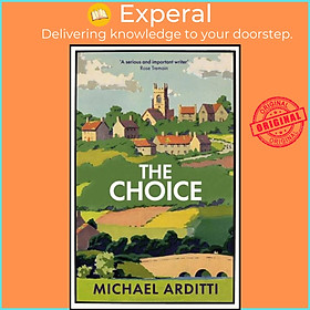 Sách - The Choice by Michael Arditti (UK edition, hardcover)