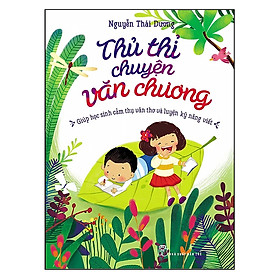 Sách Thủ Thỉ Chuyện Văn Chương