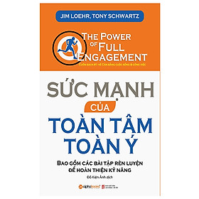 [Download Sách] Sức Mạnh Của Toàn Tâm Toàn Ý (Tái Bản 2018)