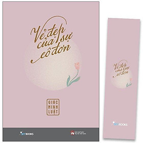 Hình ảnh Vẻ Đẹp Của Sự Cô Đơn - Tặng Kèm Bookmark