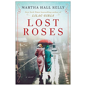 [Download Sách] Lost Roses: A Novel