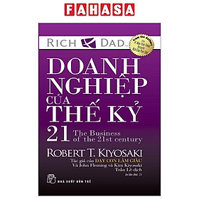 Doanh Nghiệp Của Thế Kỷ 21 Tái Bản 2024