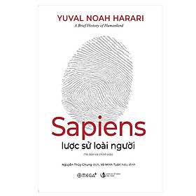 Sapiens: Lược Sử Loài Người (Tái Bản 2021)