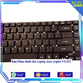 Bàn Phím dành cho Laptop Acer Aspire V3-472  - Hàng Nhập Khẩu