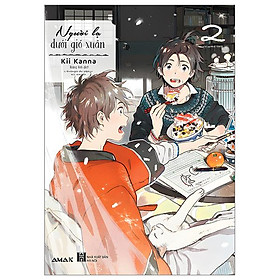 Hình ảnh Người Lạ Dưới Gió Xuân - Tập 2 - Tặng Kèm 1 Bookmark + 1 Postcard + Bộ 6 Card Bo Góc Cán Màng Ánh Trai + 1 Sticker