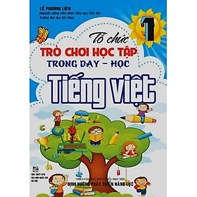 Sách - Tổ chức trò chơi học tập trong Dạy - Học Tiếng Việt 1