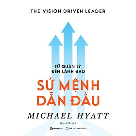 Từ Quản Lý Đến Lãnh Đạo - Sứ Mệnh Dẫn Đầu _SGB
