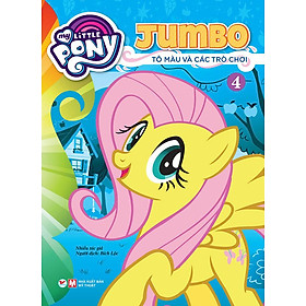 My Little Pony - Jumbo Tô Màu Và Các Trò Chơi - Tập 4